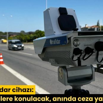 iste-yeni-radar-cihazi-tum-caddelere-konulacak-aninda-ceza-yazacak-293575_news_big